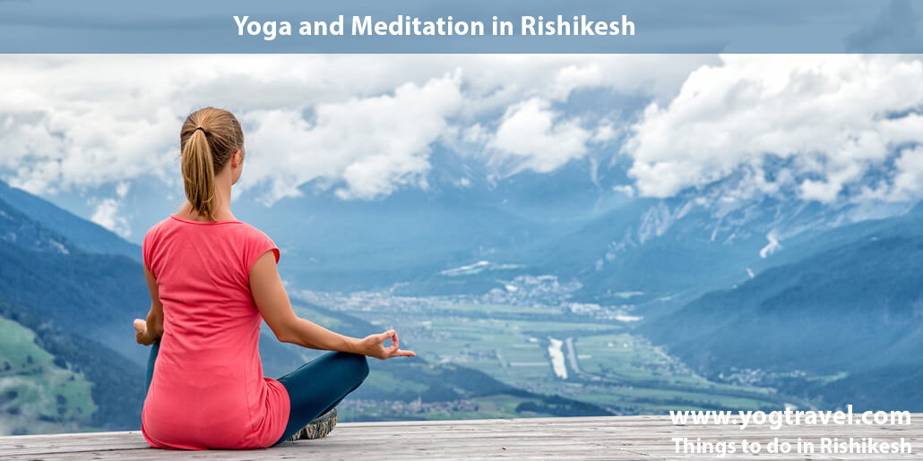 Yoga and meditation in Rishikesh